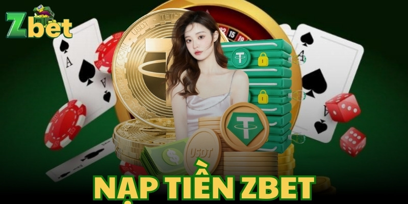 Thao tác nạp tiền zbet cực đơn giản