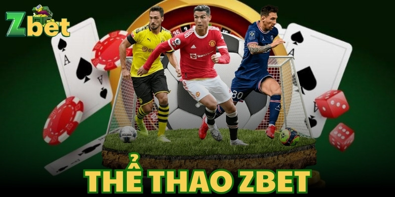 cá cược thể thao zbet đa dạng tỷ lệ cược