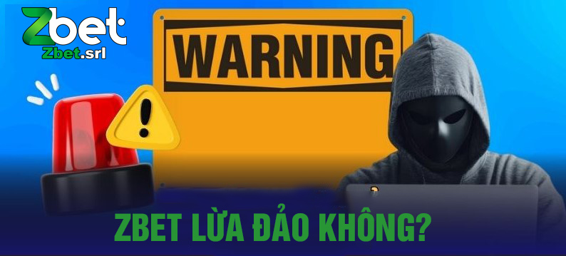 Zbet có lừa đảo không